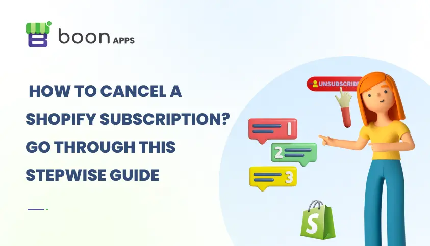 How to Cancel a Shopify Subscription