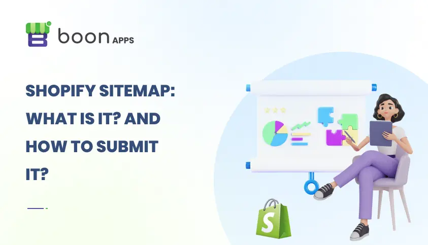 Shopify Sitemap What Is It And How to Submit It