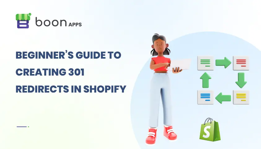 Beginner’s Guide to Creating 301 Redirects in Shopify