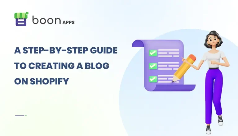 A Step-by-Step Guide to Creating a Blog on Shopify