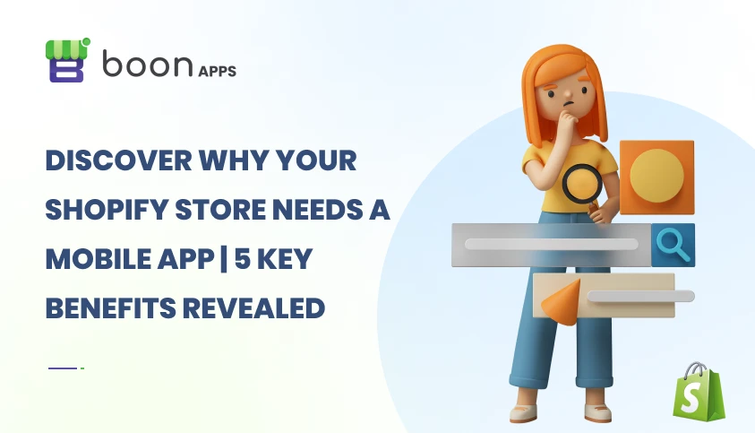 discover_why_your_shopify_store_needs_a_mobile_app_5_key_benefits_revealed